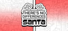 There's No Differences: Santa