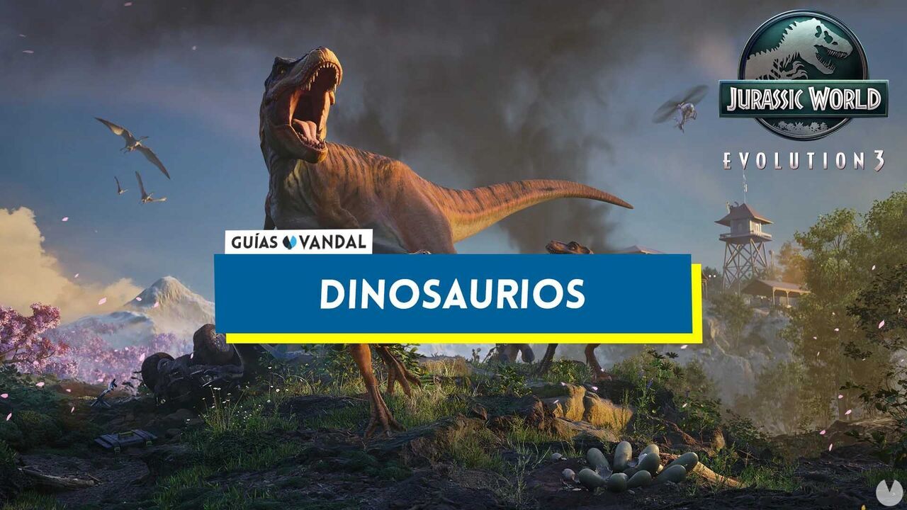 Todos los dinosaurios en Jurassic World Evolution 3 - Jurassic World Evolution 3
