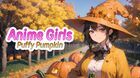 Anime Girls: Puffy Pumpkin