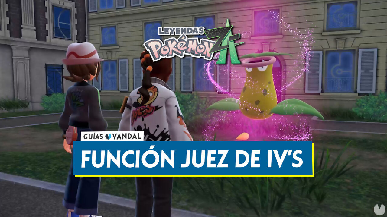 Cmo ver IV's y desbloquear la funcin Juez en Leyendas Pokmon Z-A - Leyendas Pokmon Z-A
