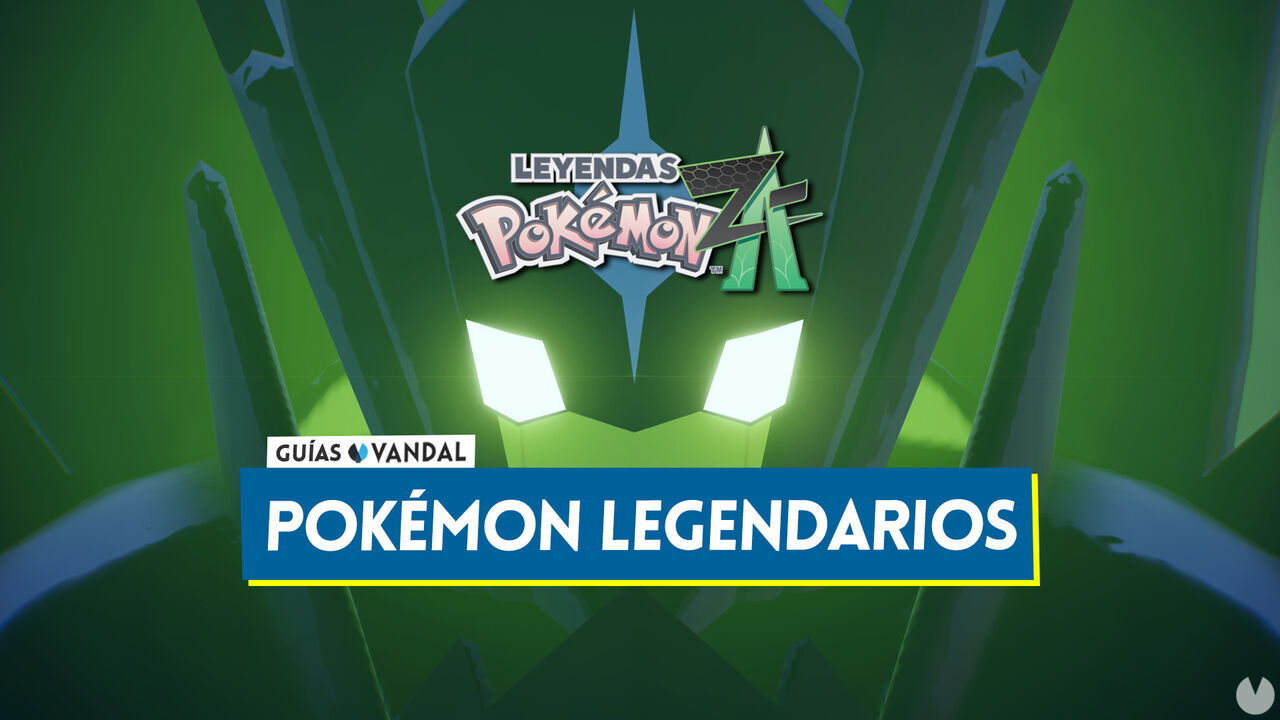 Todos los Pokmon Legendarios de Leyendas Z-A y cmo conseguirlos - Leyendas Pokmon Z-A