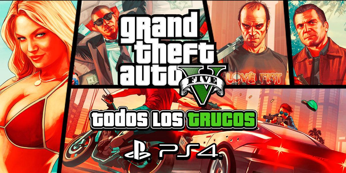 Trucos Grand Theft Auto V Ps4 Todas Las Claves Que Existen 2019