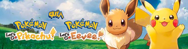 Guía Completa Pokémon Lets Go Pikachu Eevee Trucos Y