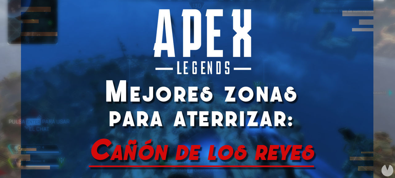Can de los Reyes de Apex Legends: Las MEJORES zonas para aterrizar y lootear - Apex Legends