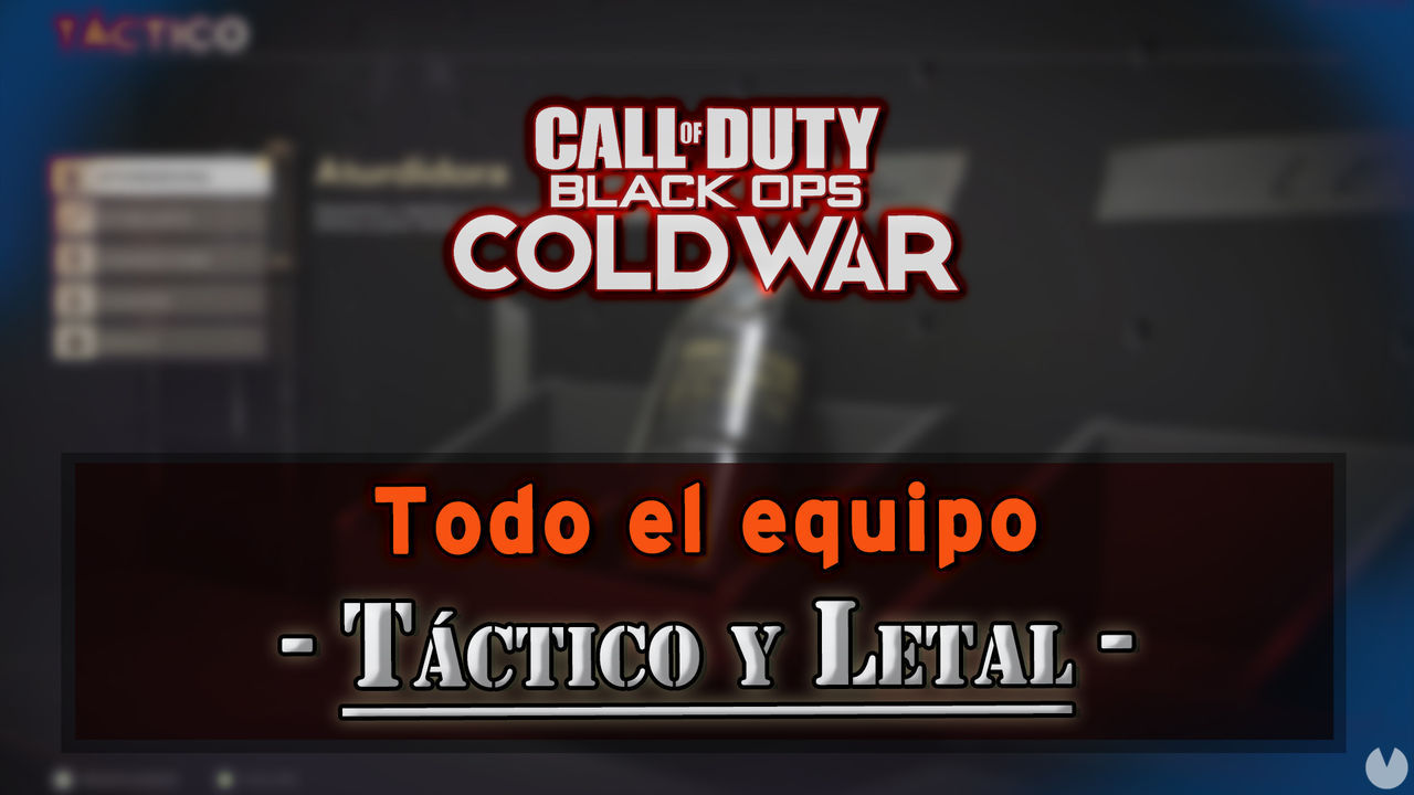 CoD: Black Ops Cold War: Todo el equipo tctico y letal - Call of Duty: Black Ops Cold War