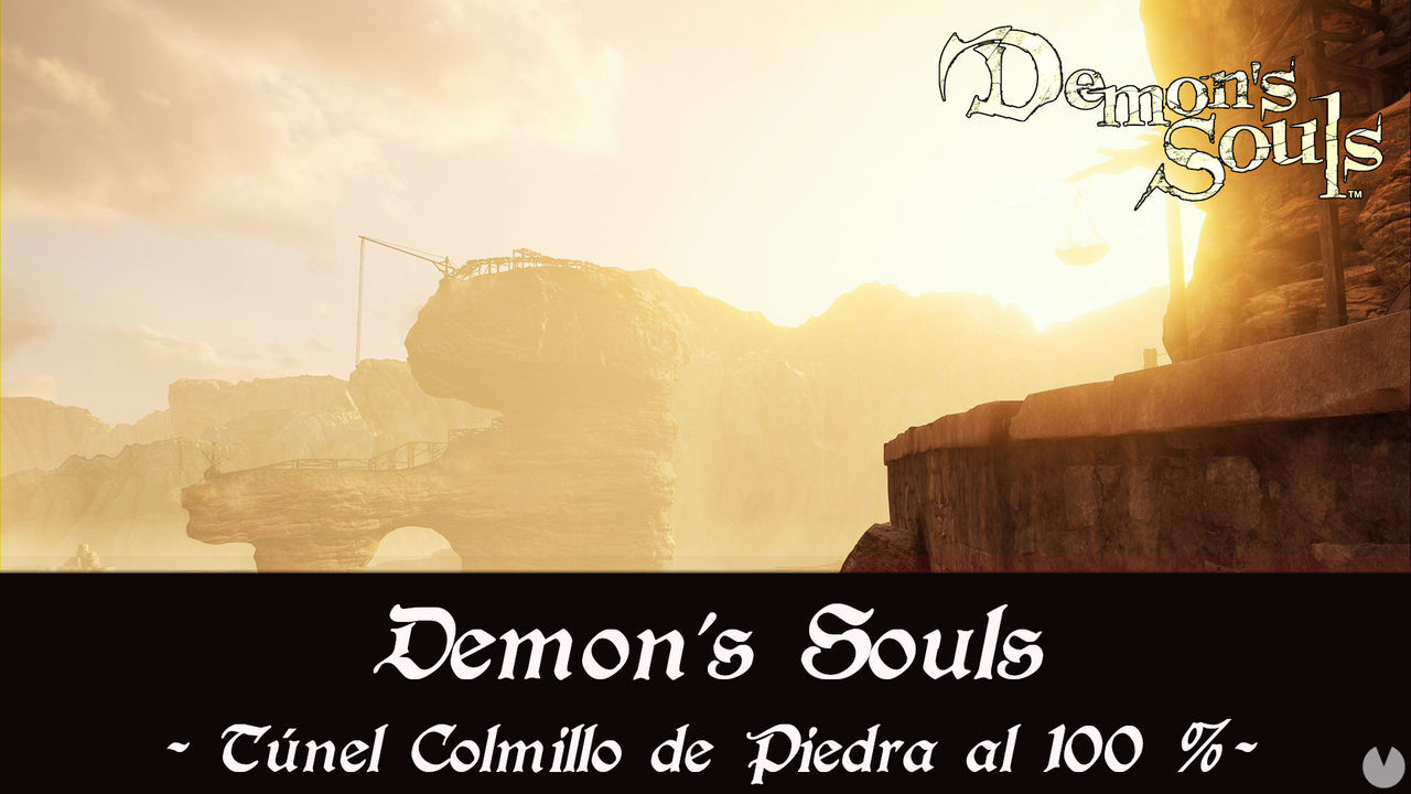 Tnel Colmillo de Piedra al 100% en Demon's Souls Remake - Demon's Souls Remake