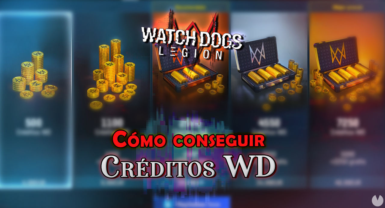 Watch Dogs Legin: Cmo conseguir Crditos WD y precios - Watch Dogs Legion