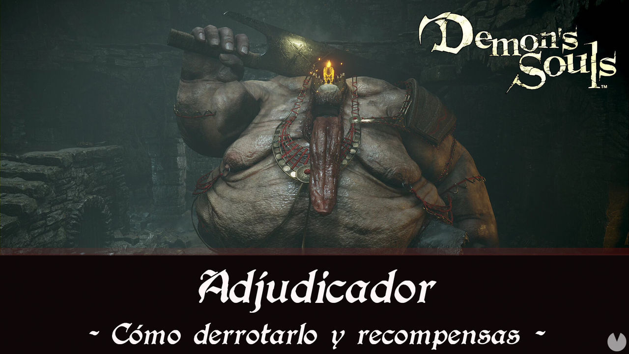 Adjudicador en Demon's Souls Remake - Cmo derrotarlo y estrategias - Demon's Souls Remake