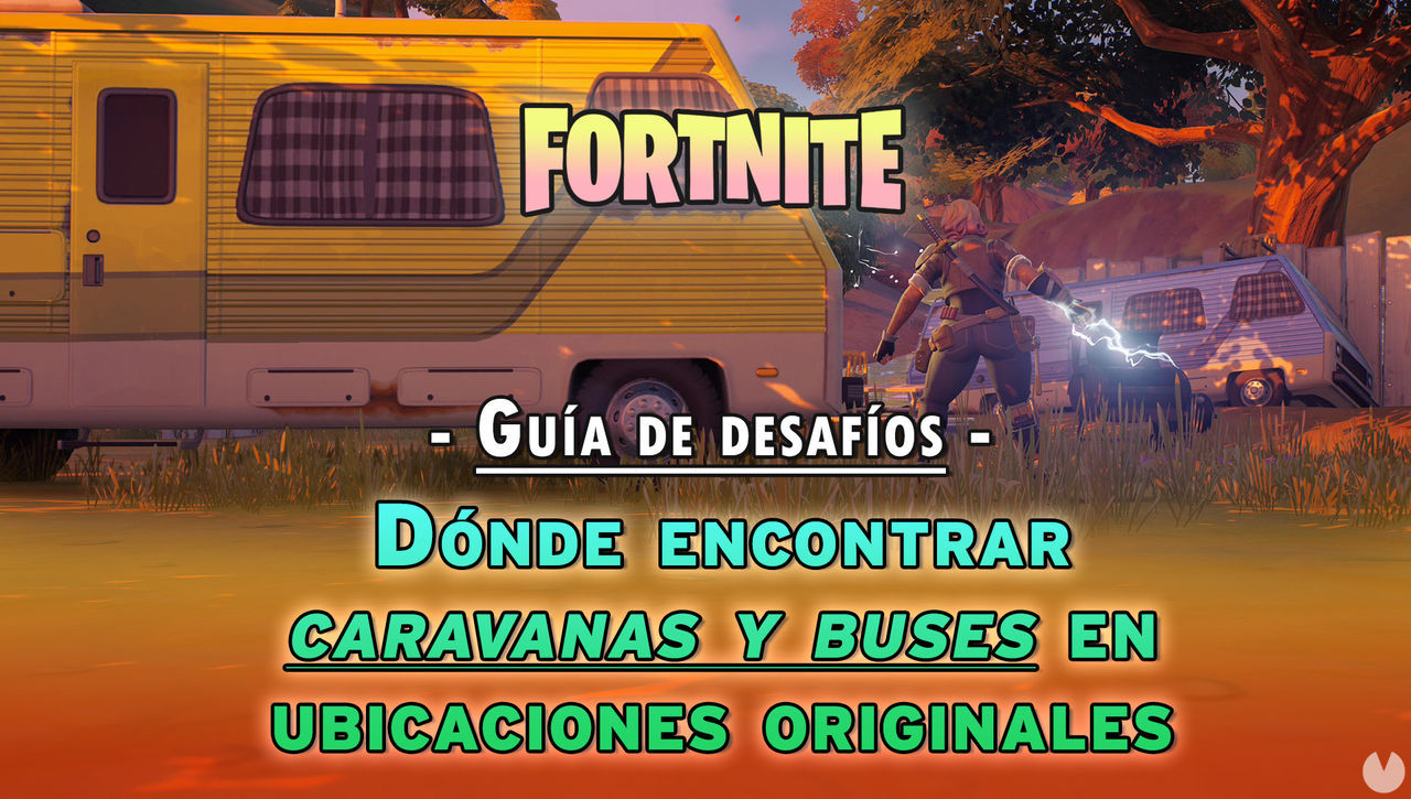 Fortnite: dnde encontrar autobuses y caravanas en ubicaciones originales - Fortnite Battle Royale