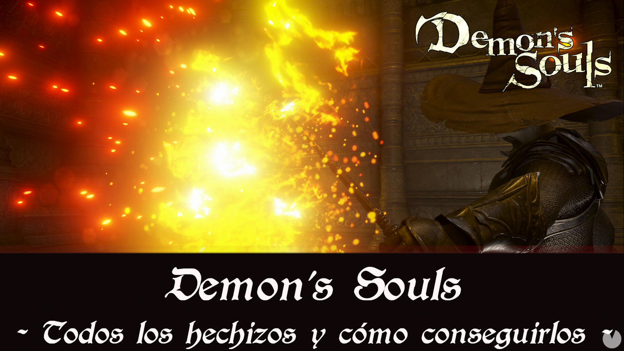 Demon's Souls Remake - TODOS los hechizos y cmo conseguirlos - Demon's Souls Remake