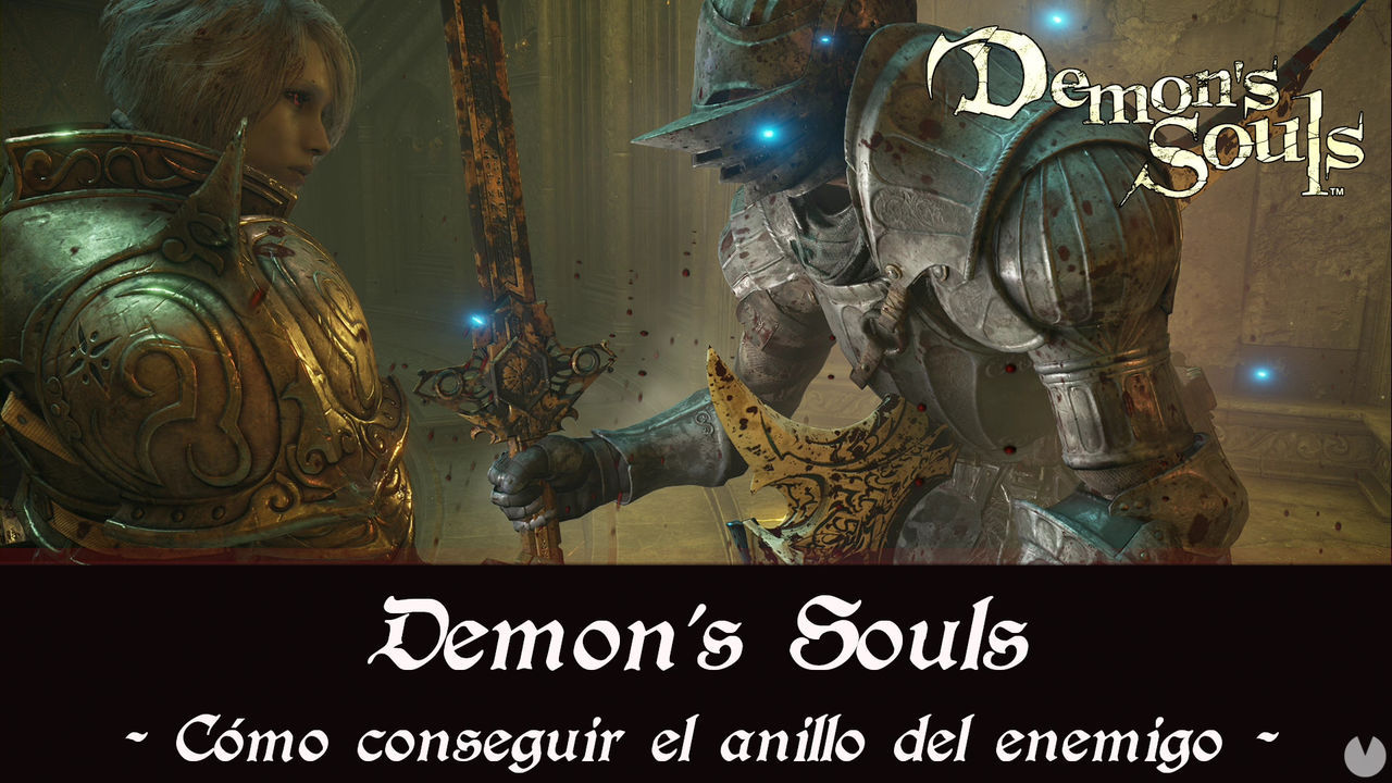 Demon's Souls Remake - Cmo conseguir el anillo del enemigo - Demon's Souls Remake