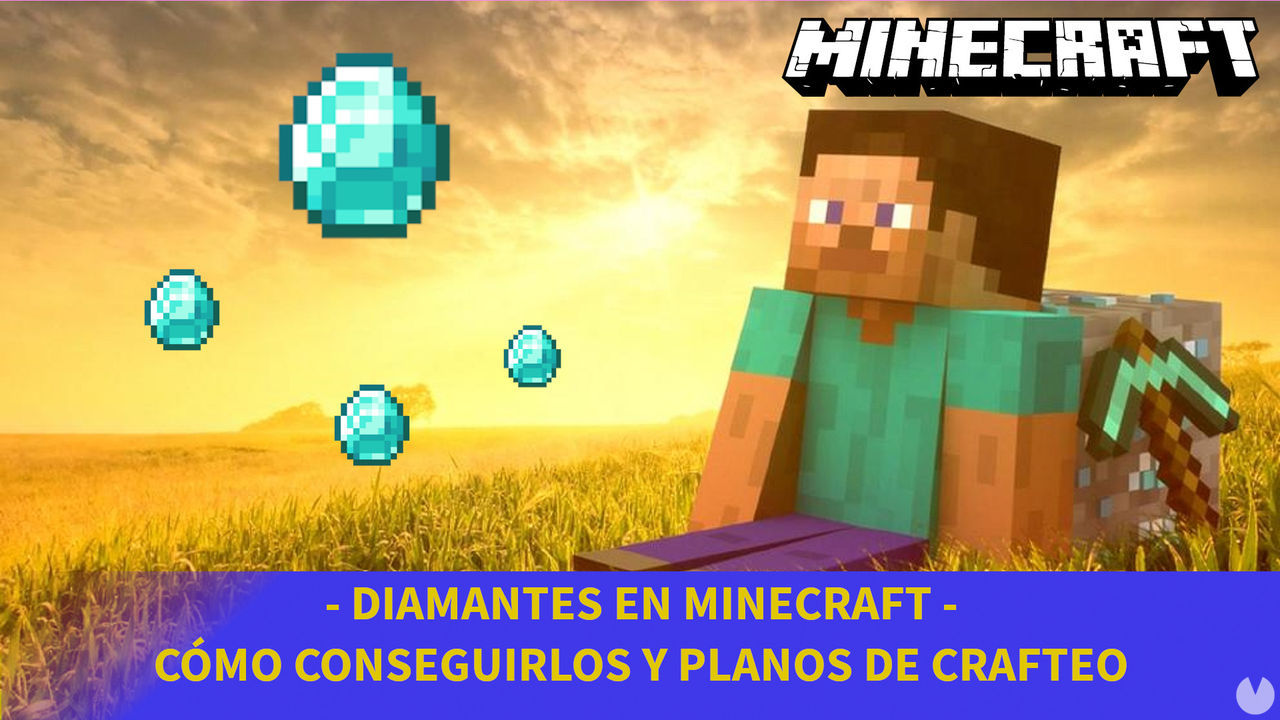 Minecraft - Cmo conseguir diamantes y planos de crafteo - Minecraft