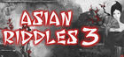 Asian Riddles 3