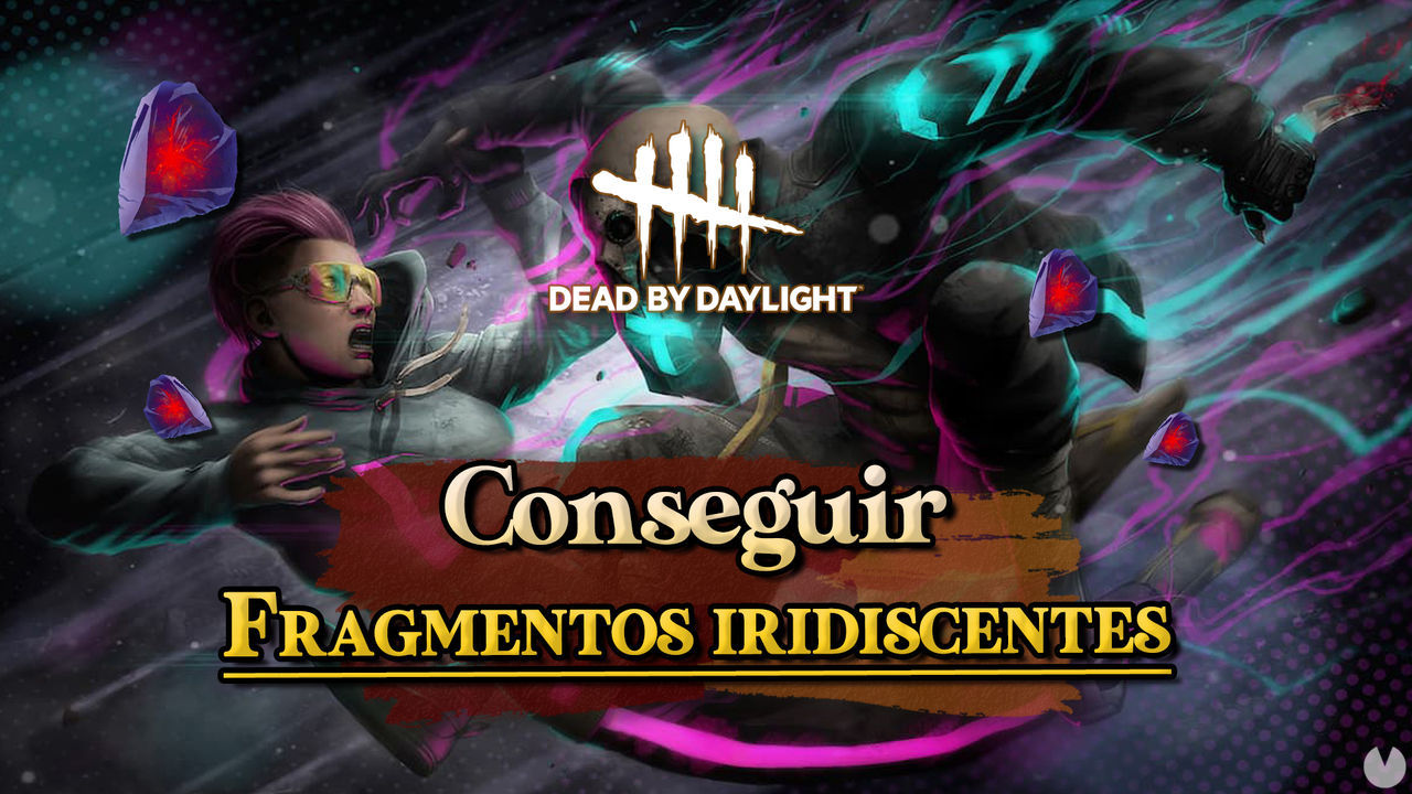 Dead by Daylight: Cmo conseguir Fragmentos iridiscentes y para qu sirven - Dead by Daylight