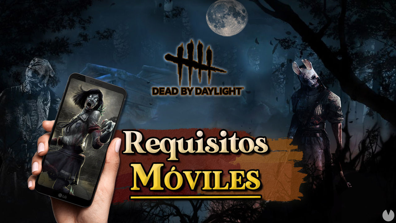 Dead by Daylight: Requisitos mnimos en mviles Android e iOS y compatibles - Dead by Daylight
