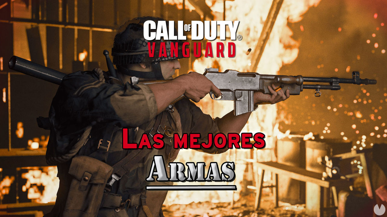 Call of Duty Vanguard: Las 10 MEJORES armas del juego - Call of Duty: Vanguard