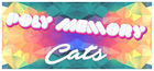 Poly Memory: Cats
