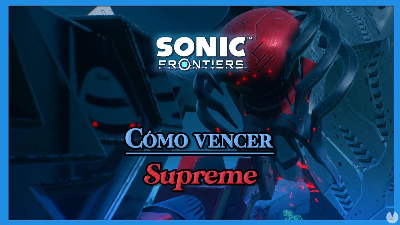 Supreme en Sonic Frontiers: Cmo derrotarlo? Consejos y estrategia - Sonic Frontiers