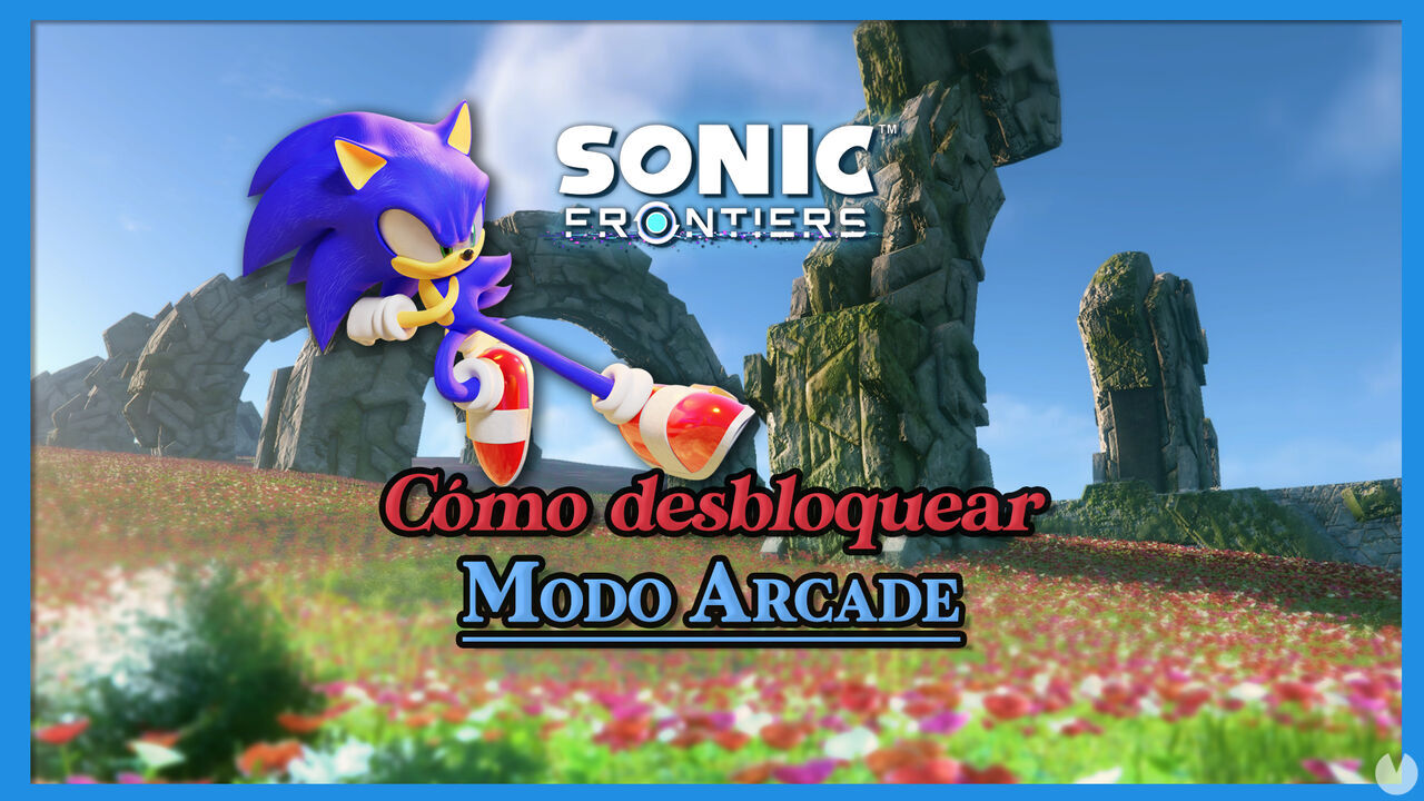 Sonic Frontiers: Cmo desbloquear el Modo Arcade y qu es? - Sonic Frontiers