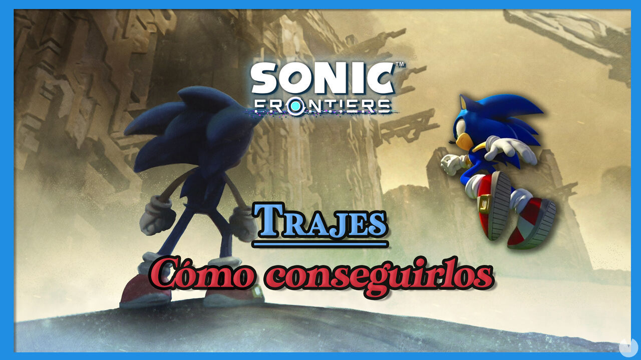 Sonic Frontiers: TODOS los trajes especiales y cmo desbloquearlos - Sonic Frontiers