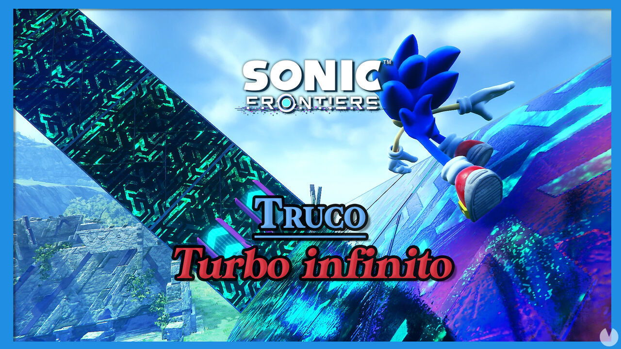 Sonic Frontiers: Truco para conseguir turbo infinito y correr muy rpido - Sonic Frontiers