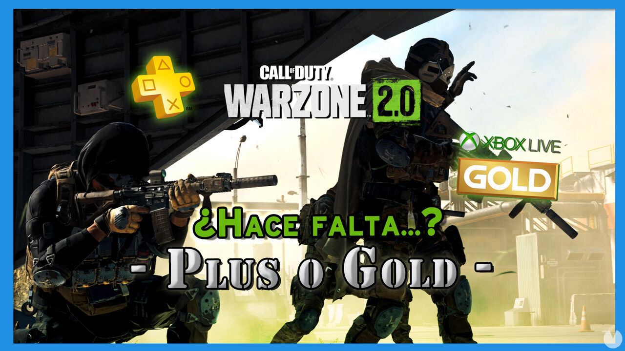 CoD: Warzone 2.0: Hace falta PS Plus o Gold para jugar en Play y Xbox? - Call of Duty: Warzone 2.0