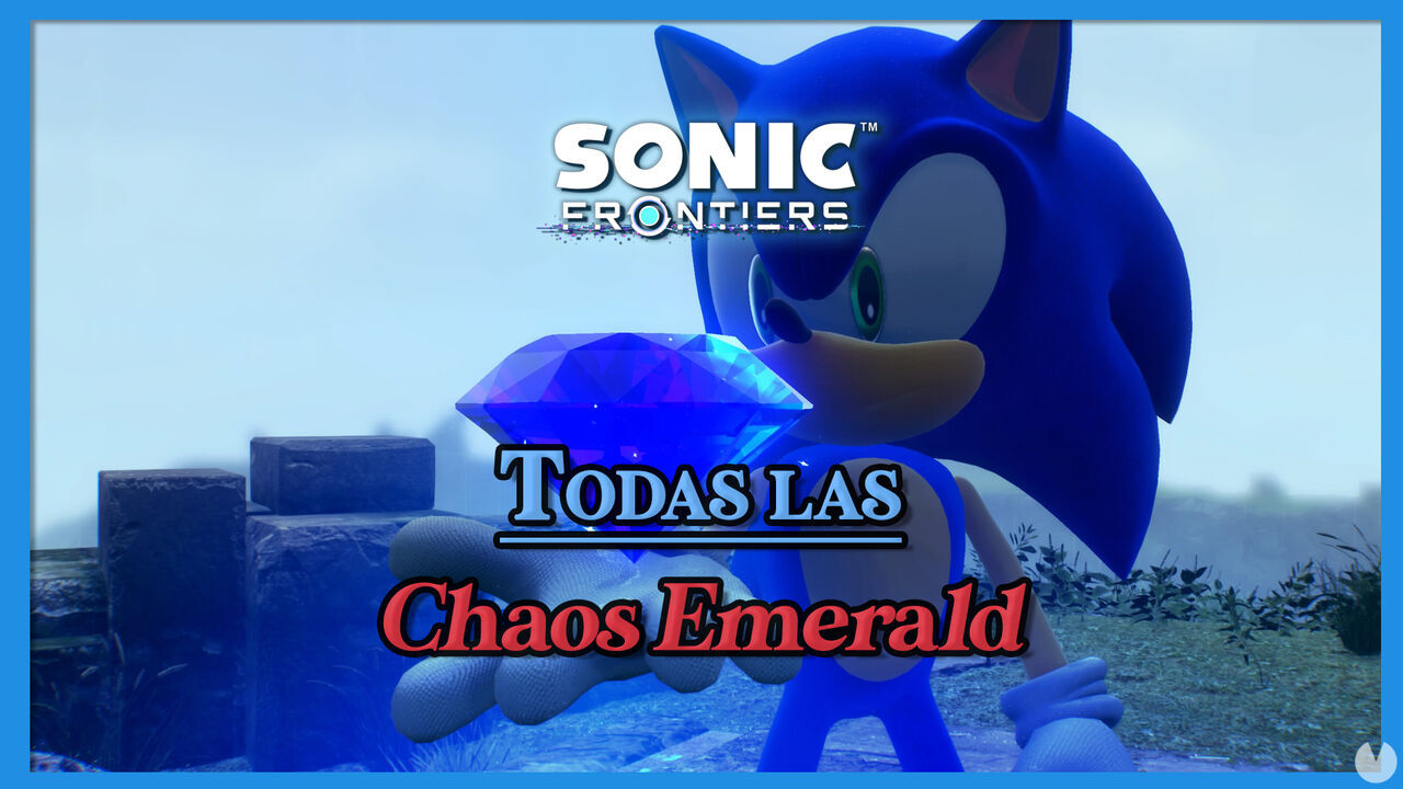 Sonic Frontiers: TODAS las Chaos Emeralds y cmo conseguirlas - Sonic Frontiers