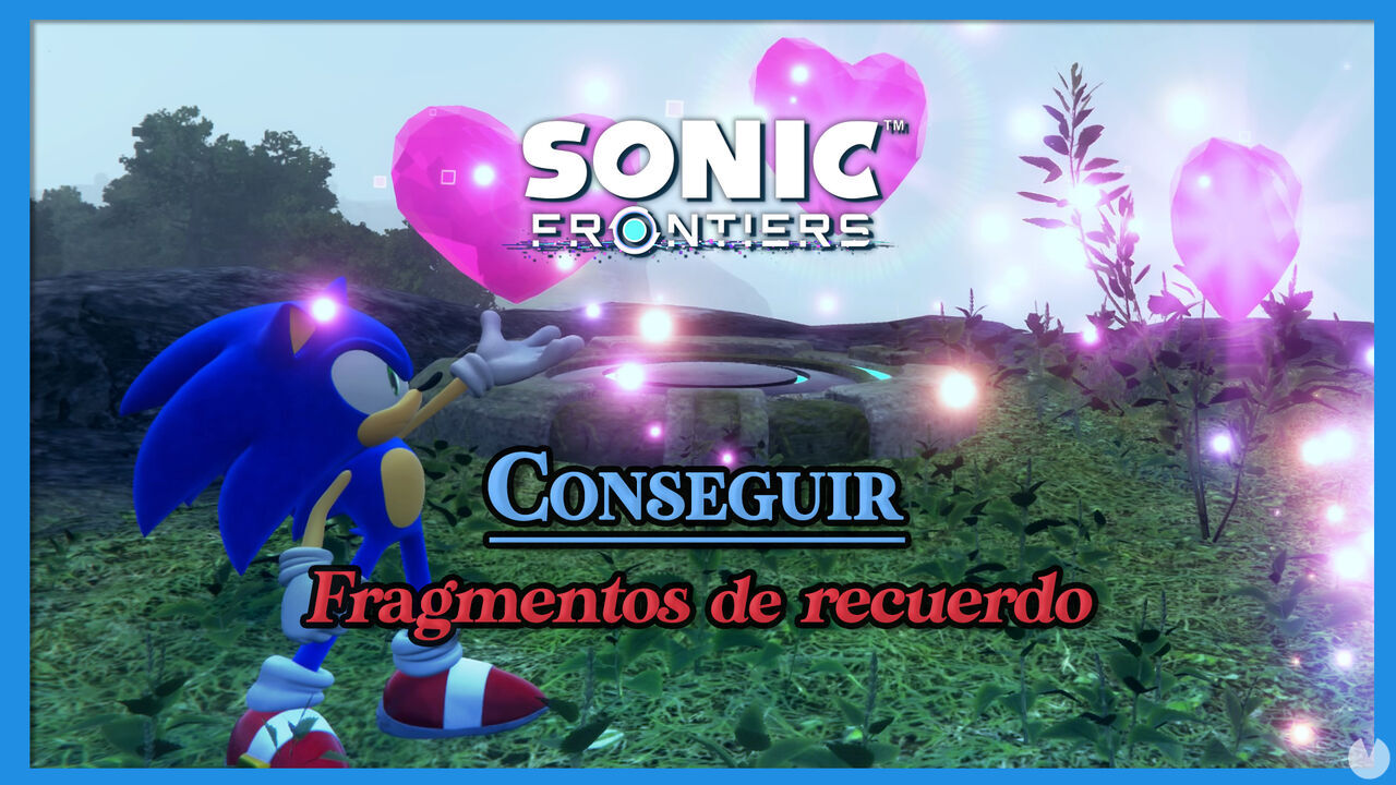 Sonic Frontiers: Conseguir fragmentos de recuerdo y para qu sirven - Sonic Frontiers