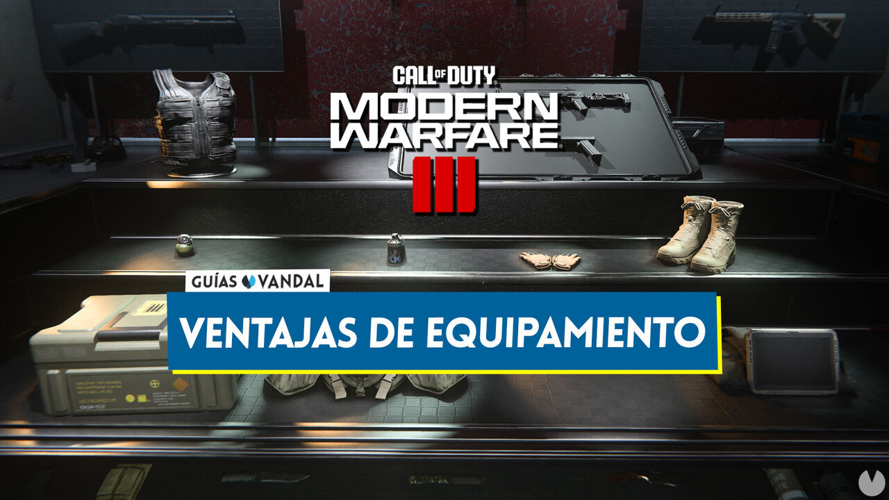 CoD Modern Warfare 3 (2023): TODAS las ventajas (chalecos, guantes, botas y equipos) - Call of Duty: Modern Warfare 3 (2023)