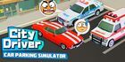 City Driver: Car Parking Simulator