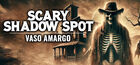 Scary Shadow Spot - Vaso Amargo