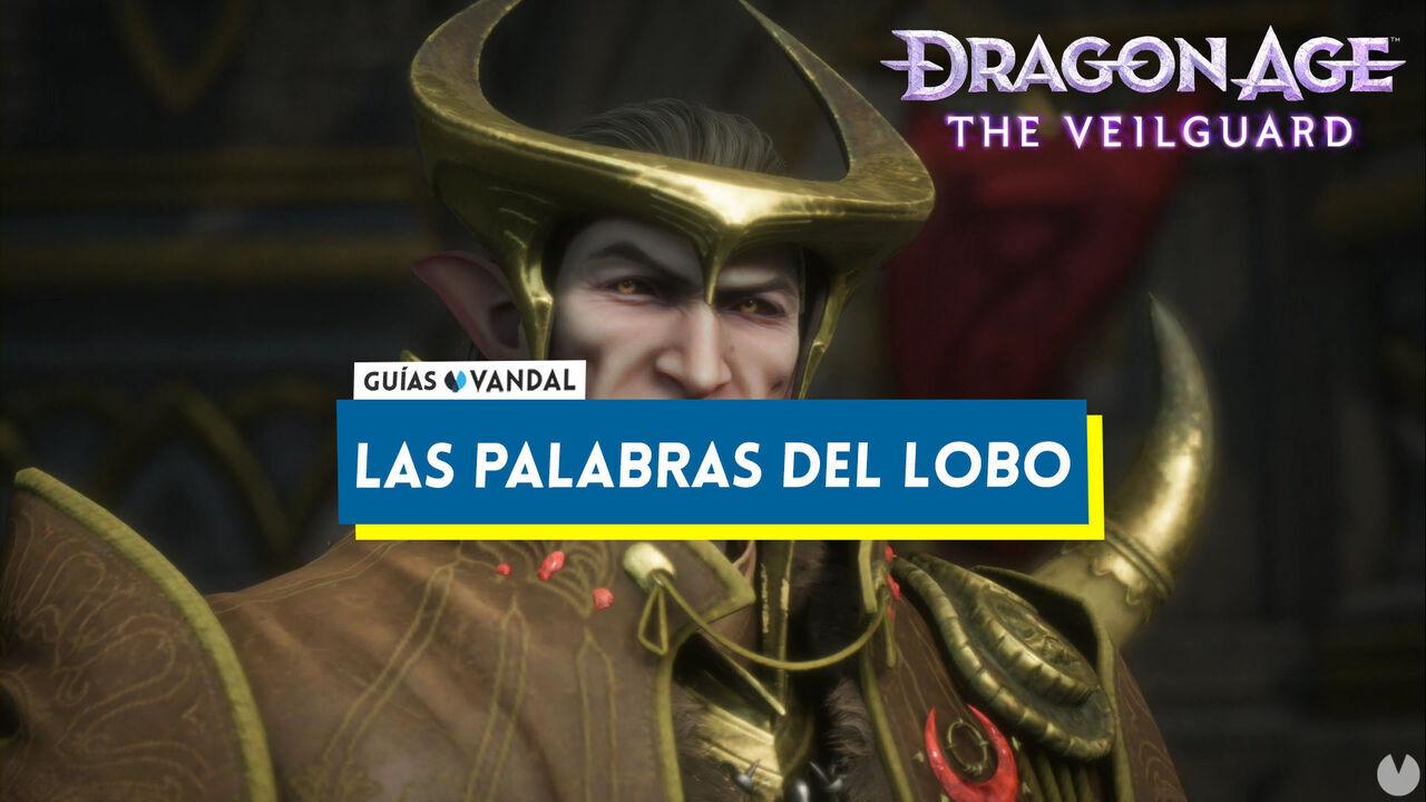 Las palabras del Lobo al 100% en Dragon Age: The Veilguard - Dragon Age: The Veilguard