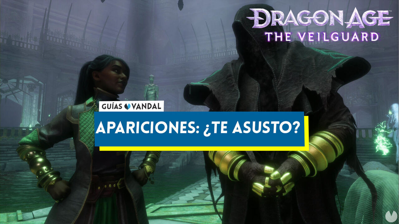 Apariciones: Te asusto? al 100% en Dragon Age: The Veilguard - Dragon Age: The Veilguard