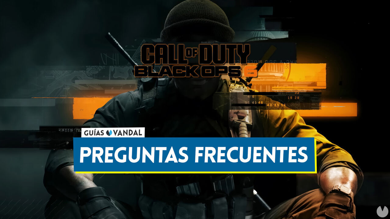 Preguntas frecuentes en Call of Duty: Black Ops 6 - Call of Duty: Black Ops 6