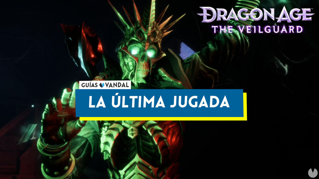 La ltima jugada al 100% en Dragon Age: The Veilguard - Dragon Age: The Veilguard