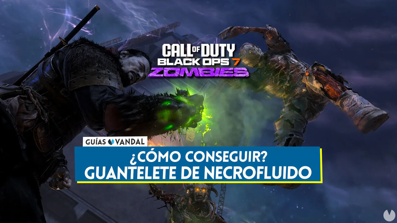 Cmo conseguir el arma Guantelete de Necrofluido en CoD Black Ops 7 Zombis - Call of Duty: Black Ops 7