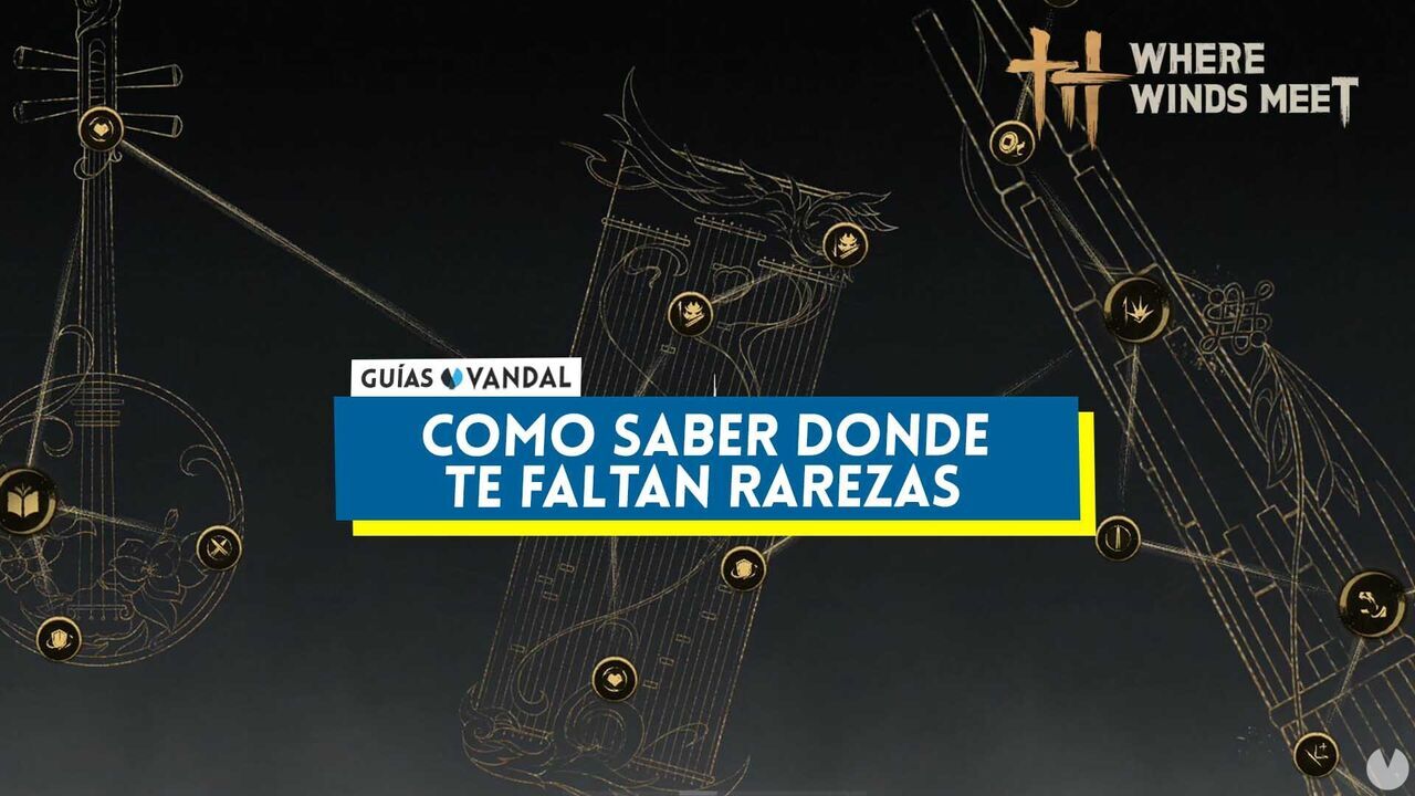 Where Winds Meet: qu oddities o rarezas te faltan en cada regin? - Where Winds Meet