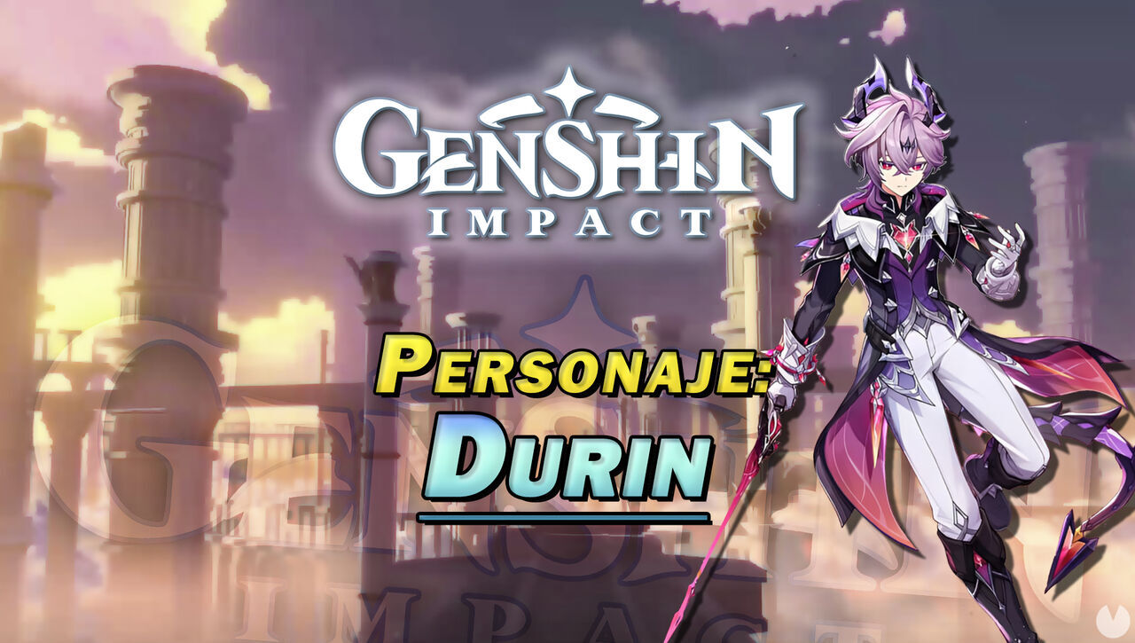 Durin en Genshin Impact: Cmo conseguirlo y habilidades - Genshin Impact