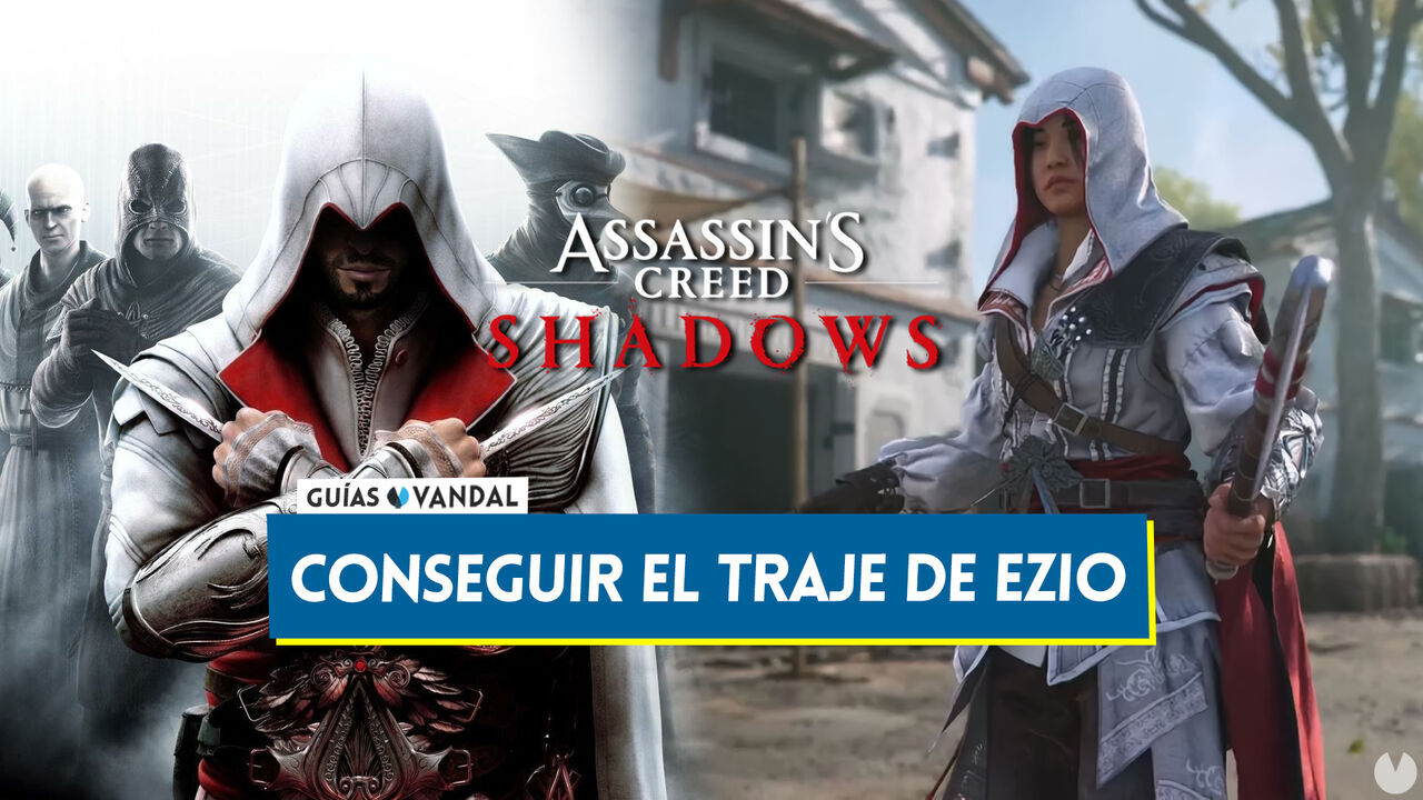 Assassin's Creed Shadows: Cmo conseguir el atuendo de Ezio Auditore? - Assassin's Creed Shadows