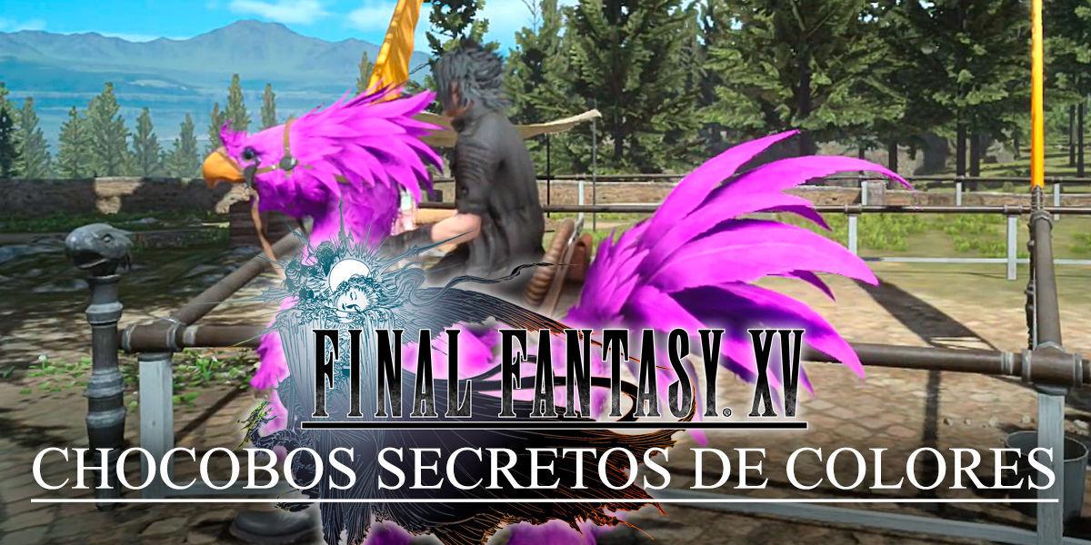 Cmo conseguir los chocobos secretos de colores en Final Fantasy XV - Final Fantasy XV