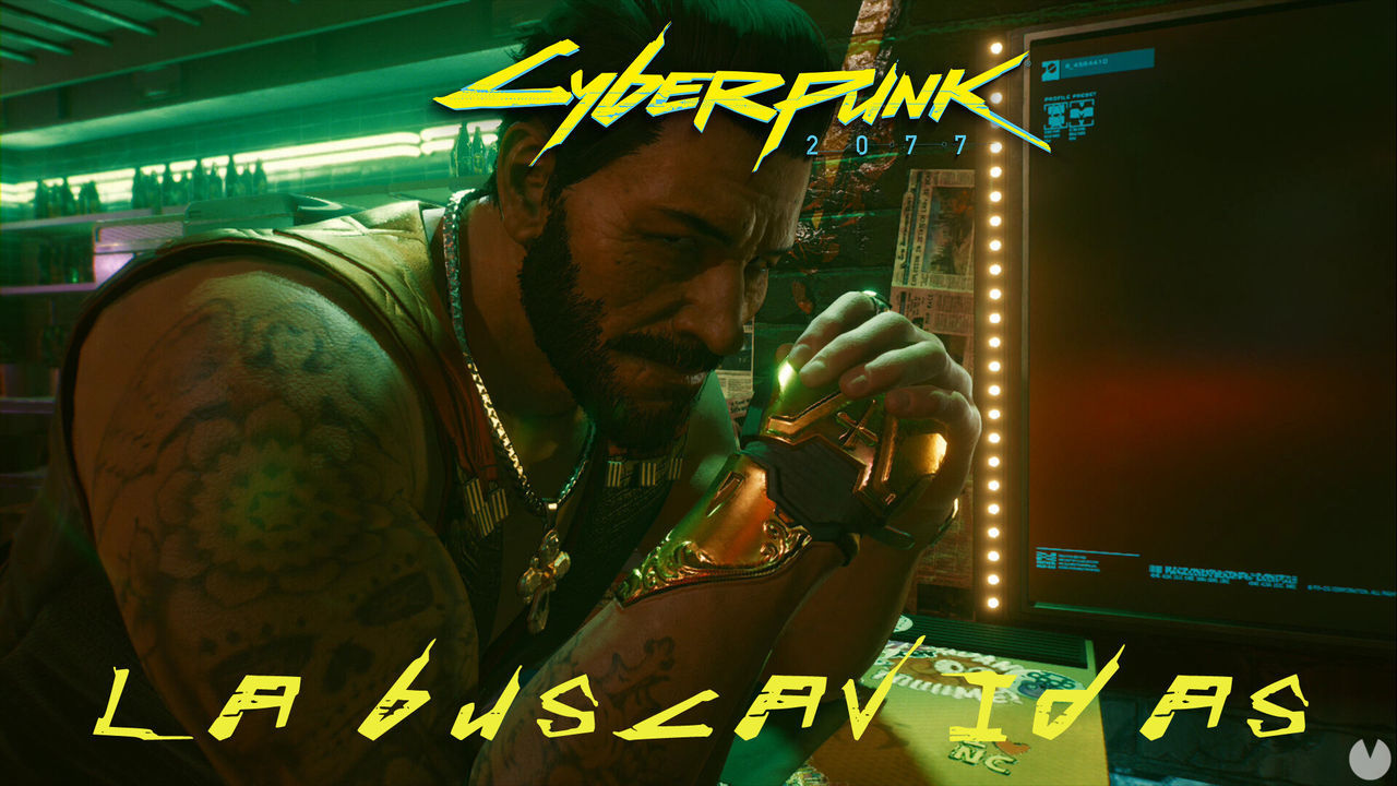 La buscavidas en Cyberpunk 2077 al 100% - Cyberpunk 2077