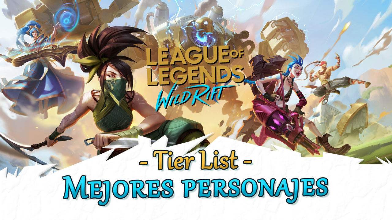 LoL Wild Rift - Tier List: Los MEJORES campeones por rango - League of Legends: Wild Rift