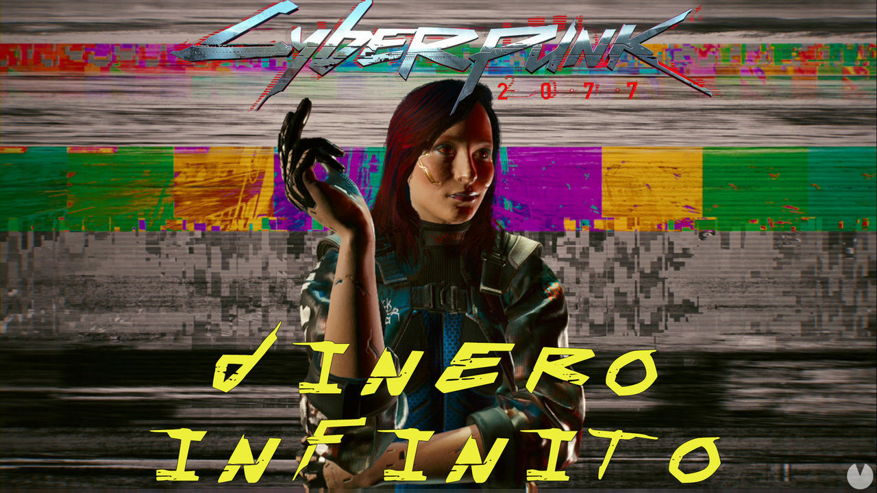 Cyberpunk 2077:Truco para conseguir dinero infinito - Cyberpunk 2077