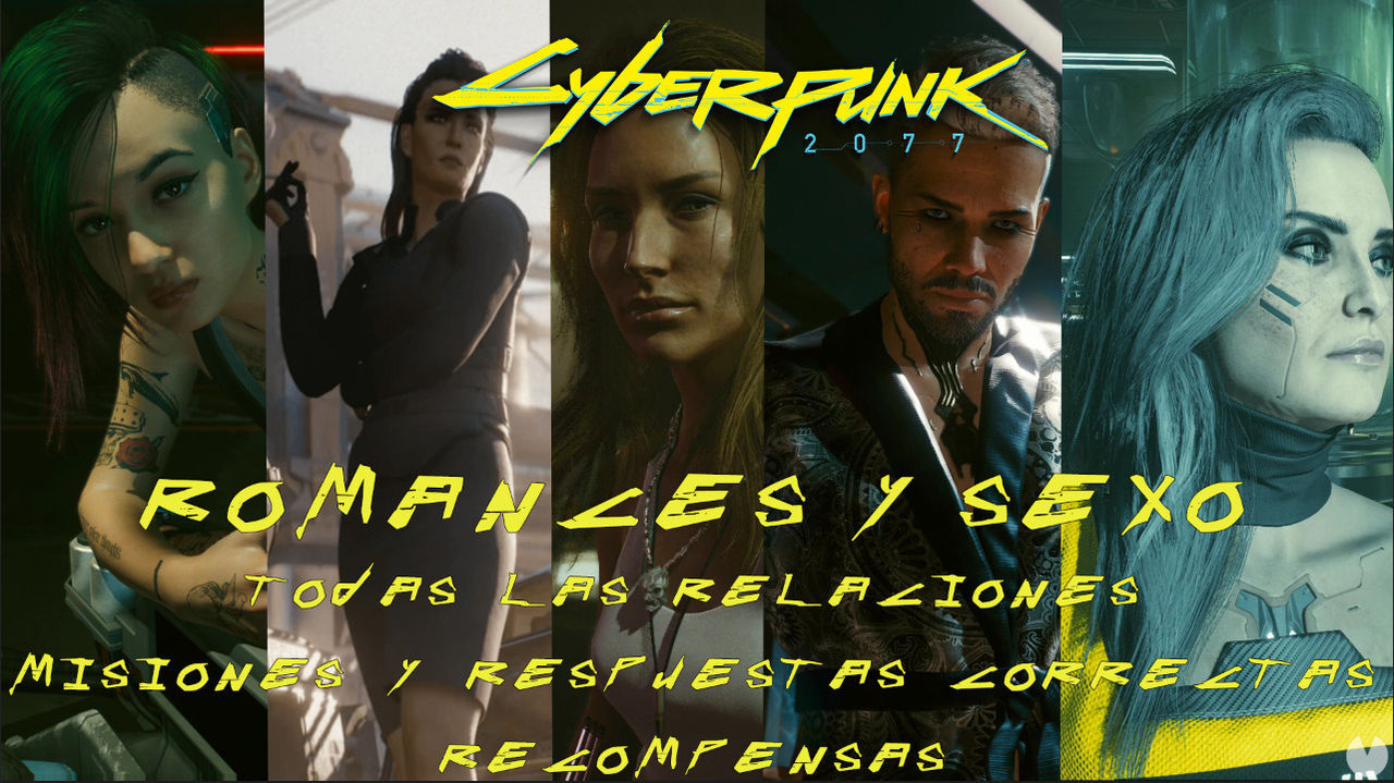 Cyberpunk 2077: Gua de romances y relaciones sexuales - Cyberpunk 2077