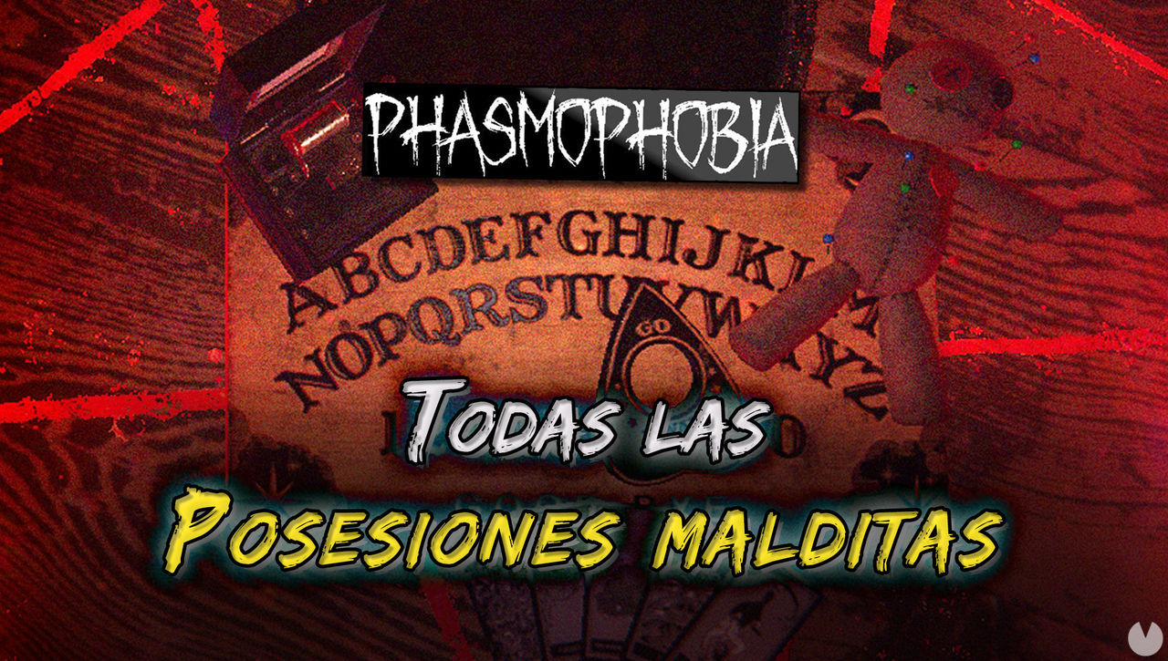 Posesiones malditas en Phasmophobia: Cmo conseguirlas, usos y efectos - Phasmophobia