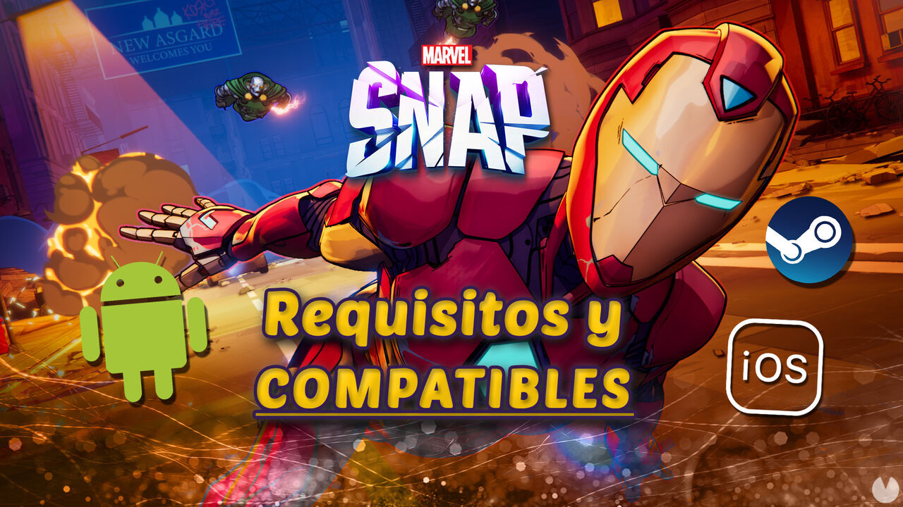 Marvel Snap: Requisitos en PC, Android e iOS y mviles compatibles - Marvel Snap