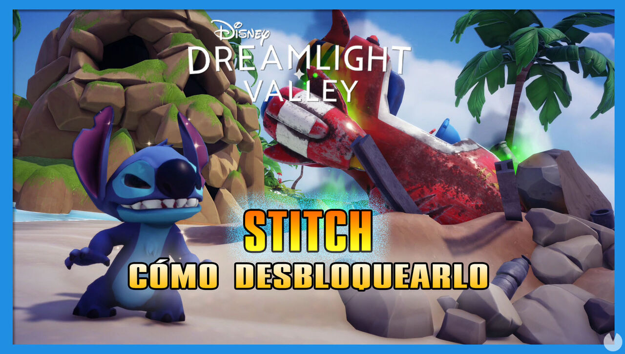 Disney Dreamlight Valley: Cmo desbloquear a Stitch - Disney Dreamlight Valley