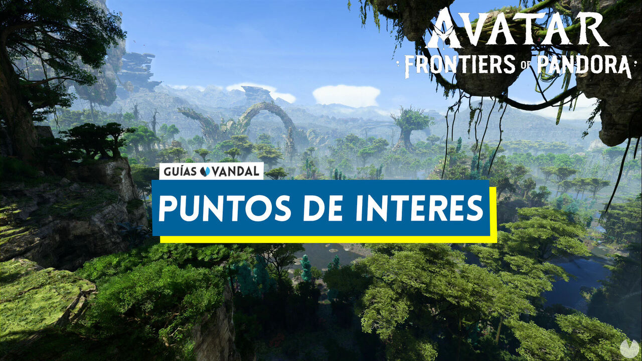 TODOS los punto de inters en Avatar: Frontiers of Pandora - Avatar: Frontiers of Pandora