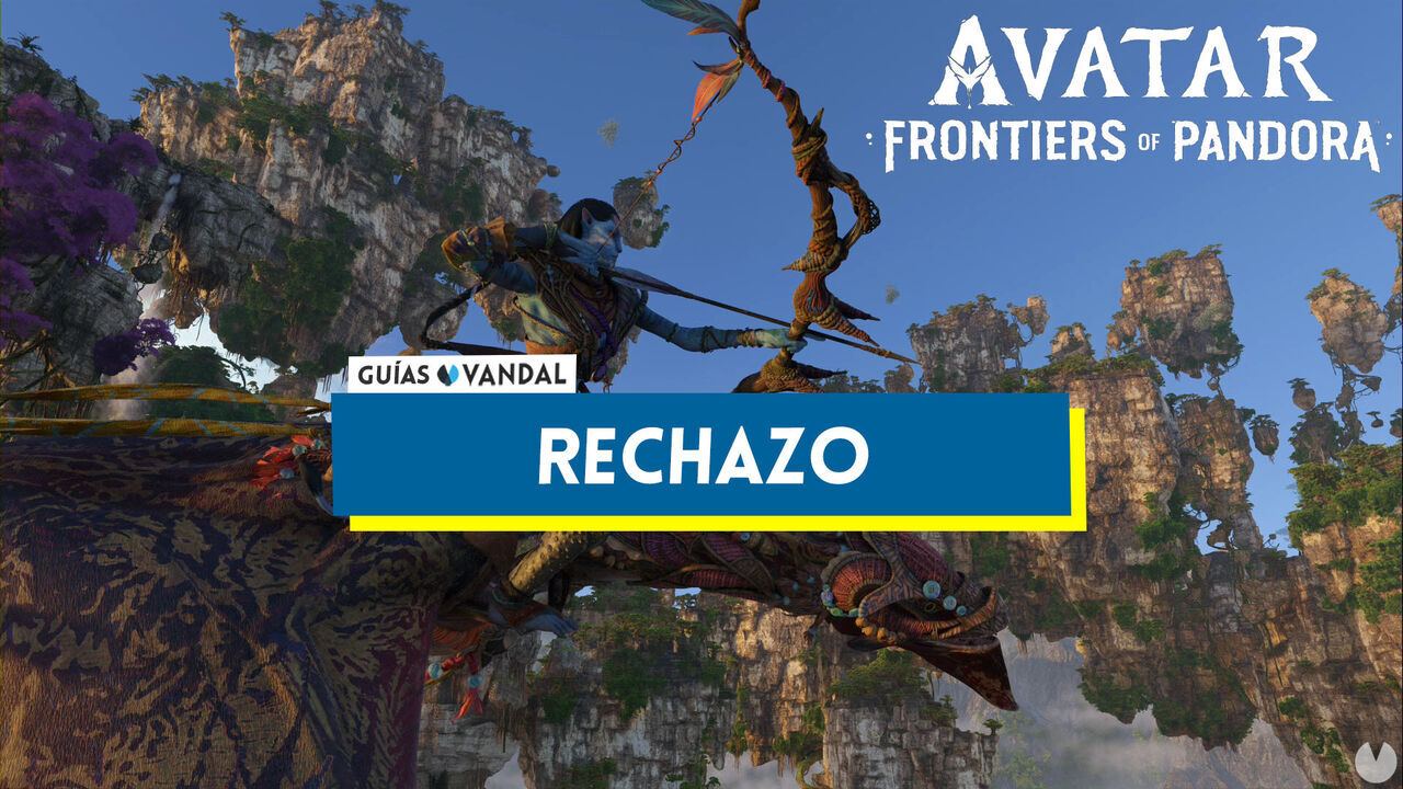 Rechazo al 100% en Avatar: Frontiers of Pandora - Avatar: Frontiers of Pandora