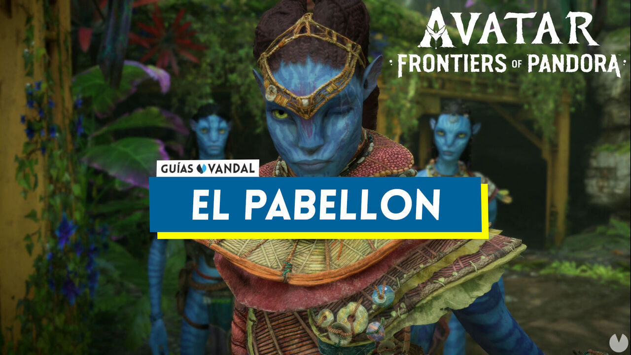 El pabelln al 100% en Avatar: Frontiers of Pandora - Avatar: Frontiers of Pandora